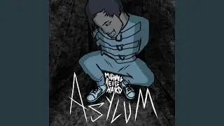 Asylum
