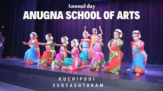 Suryashtakam by Anugna School of Arts Students at Annual day Celebrations.