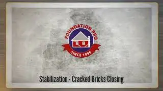 Foundation Pro - Cracked Bricks Closing