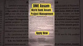 DME Assam World Bank Health PMS Apply Now Job Vacancy #jobinassam