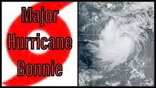 Major Hurricane Bonnie