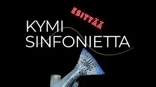 Kymi Sinfonietta & F1SH-MODE: 