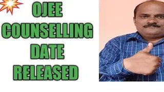OJEE B.TECH & M.TECH COUNSELLING DATE RELEASED