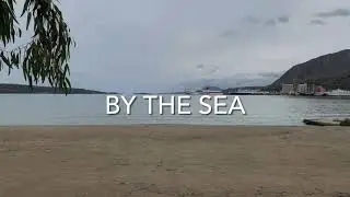 By The Sea