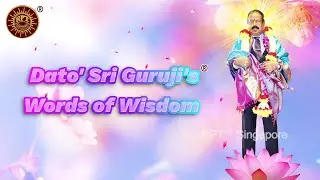 RPT &reg;️ Dato' Sri Guruji's &reg;️ Words of Wisdom 20th January 2026