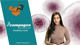 &ldquo;The Buzz'' Show: Compugen Ltd. (NASDAQ: CGEN) Collaboration with Bristol Myers Squibb