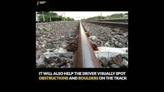 The Indian Railways is trying out TRI-NETRA system to reduce accidents