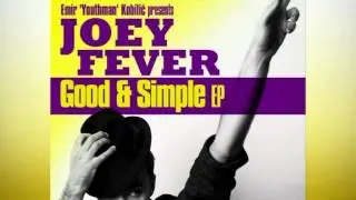 Joey Fever - Statement (Good & Simple EP)