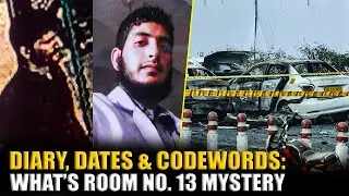 Room No. 13, Diary and code words, NIA digging deep into Delhi blast ploy, foil major terror bid