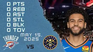 Ajay Mitchell Player Full High Lowlights vs NUGGETS 15 05 2025 Play Off