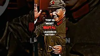 Top 15 most brutal leaders in history #brutal #history #shorts #trending #viral