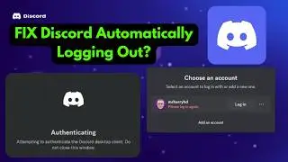 FIX Discord Keeps Logging Me Out | Discord Automatically Logging Out?