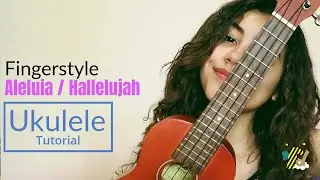 DEDILHADO/FINGERSTYLE ALELUIA/HALLELUJAH + COMO TOCAR | Ukulele