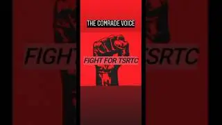fight for tsrtc #TSRTC #comrade #thecomradevoice #fight for freedom