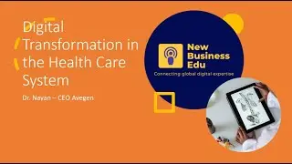 Digital Transformation: Health Care with Dr Nayan - CEO Avegen