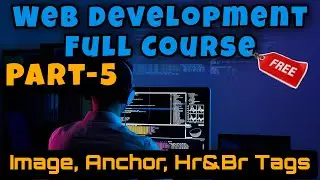 Web development full course  || html image tag, anchor, hr and br tags