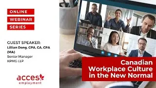 Canadian Workplace Culture in the New Normal
