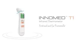 INNOMED&trade; T1 Infrared Thermometer | Key Features You Need To Know