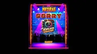 Netral - Sorry (Karaoke)