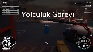 Construction Simulator_yolculuk görevi
