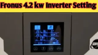 Fronus 4.2 kw Solar Inverter Setting