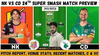 NK vs CD Super Smash T20 Dream Team | NK vs CD Super Smash T20 Dream Team Prediction 