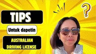 Cara Gampang biar dapet Australian Driving License 
