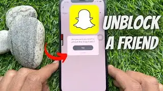 How to Unblock Someone on Snapchat (2022)
