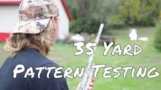 Pattern Testing at 30 to 40 Yards