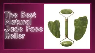 The Best Jade Face Roller