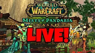 MOP LAUNCH HYPE - 24 Hours Stream - Leveling & Goldmaking, Mists of Pandaria Classic LIVE !guide !xp