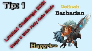 Limited Challenge 2021 - Barbaric Journey | Stage 5 with Fully Auto Mode | Happy4ever
