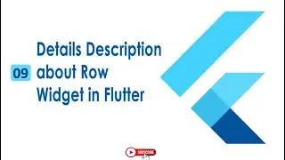 Details Description of Row Widget in Flutter | Flutter Widget | Flutter Basic Urdu | Hindi| 09