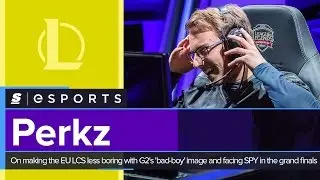 Perkz on making the EU LCS less boring with G2's 'bad-boy' image and facing SPY in the grand finals