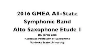 11th/12th Grade Alto Sax Slow Etude