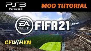 FIFA 21 PS3 mod tutorial. Update: Minikits, Banners, Supporters Flags and more... CFW/HEN