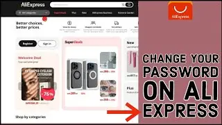 How to Change your Password on AliExpress? Update Your Password on AliExpress