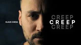 Klaus Chiesa - Creep (Official Music Video)