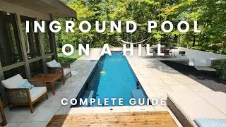 How to Install An Inground Pool On A Hill From Start To Finish