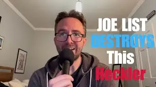 Joe List DESTROYS This Heckler | Stand Up Comedy