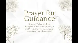 Morning Prayer for Peace, Strength, and Guidance
