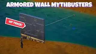 Armored Wall Mythbusters!