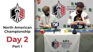 Rubik's WCA North American Championships 2022 - Day 2 (Part 1)