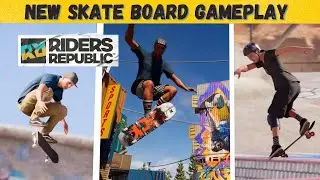 New SKATE BOARD Gameplay | Riders Republic |