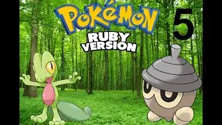 Прохождение Pokemon Ruby, только травяными покемонами челлендж, часть 5: 