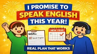I Promised Myself: I Will Speak English in the New Year