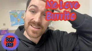 AFrankLookAt DAILY Vlog Day 210: Me Love Burrito