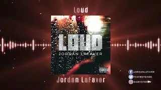 Jordan LaFaver - Loud