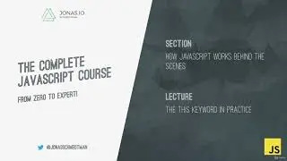 The This Keyword in Practice | JavaScript Course From Zeero to Expert