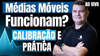 Médias Móveis Funcionam? Calibração e Prática